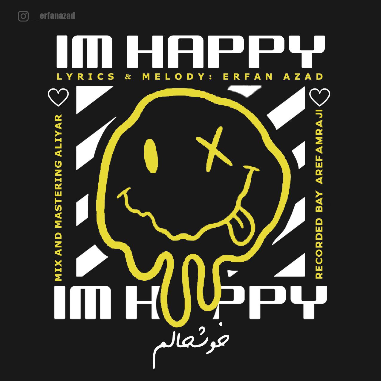 عرفان آزاد - خوشحالم